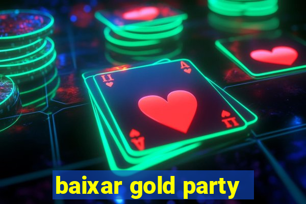 baixar gold party - slots